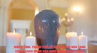 Nhiều tỉnh, thành phố hỗ trợ chi phí hỏa táng